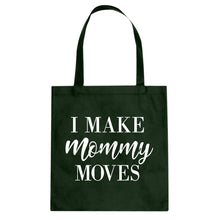 Tote Mommy Moves Canvas Tote Bag