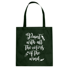 Tote Paint with all the Colors of the Wind Canvas Tote Bag