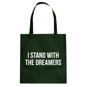Tote Stand With the Dreamers Canvas Tote Bag