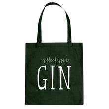 My Blood Type is Gin Cotton Canvas Tote Bag