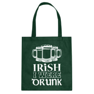 Tote Irish I Were Drunk Canvas Tote Bag