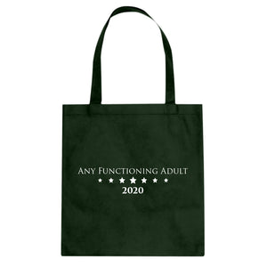 Tote Any Functioning Adult Canvas Tote Bag