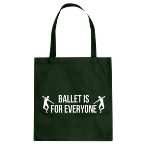 Ballet is for Everyone Cotton Canvas Tote Bag