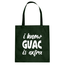 Tote I Know GUAC is extra Canvas Tote Bag