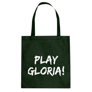 Play Gloria! Cotton Canvas Tote Bag