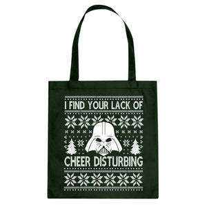 Tote I Find Your Lack of Cheer Disturbing Canvas Tote Bag