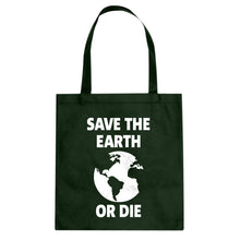 Save the Earth or Die Cotton Canvas Tote Bag