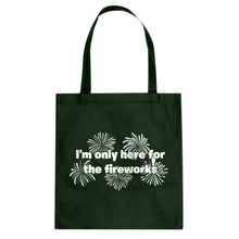 I'm Only Here for the Fireworks Cotton Canvas Tote Bag