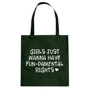 Tote Girls Wanna Have Fundamental Rights Canvas Tote Bag