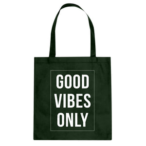 Tote Good Vibes Only Canvas Tote Bag