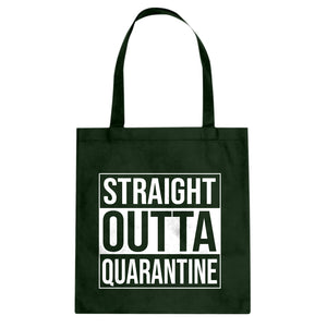 Straight Outta Quarantine Cotton Canvas Tote Bag