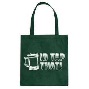 Tote Id Tap That Canvas Tote Bag