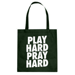 Tote Play Hard Pray Hard Canvas Tote Bag