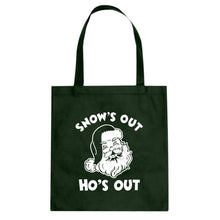 Snows Out Ho's Out Cotton Canvas Tote Bag