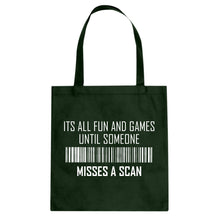 Tote Its All Fun and Games Until Someone Misses a Scan Canvas Tote Bag