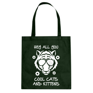 Hey all you Cool Cats and Kittens Cotton Canvas Tote Bag