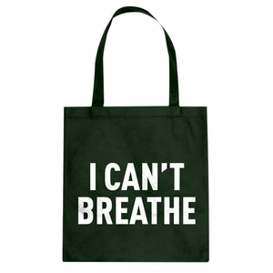 I Can't Breathe Cotton Canvas Tote Bag