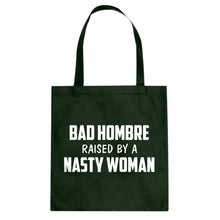 Tote Bad Hombre Raised by a Nasty Woman Canvas Tote Bag