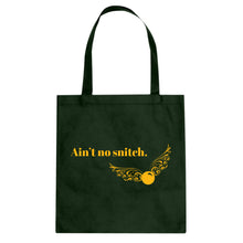Tote Ain't No Snitch Canvas Tote Bag