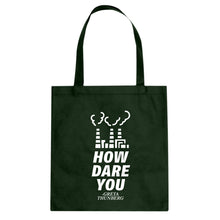HOW DARE YOU Cotton Canvas Tote Bag