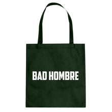 Tote Bad Hombre Canvas Tote Bag