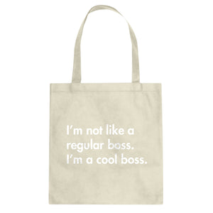 Tote Im a Cool Boss Canvas Tote Bag