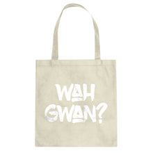 Wah Gwan? Cotton Canvas Tote Bag