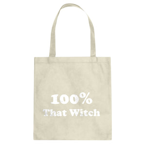 100% That Witch Cotton Canvas Tote Bag