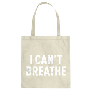 I Can't Breathe Cotton Canvas Tote Bag