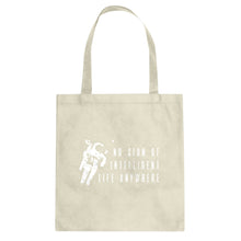 Tote No Sign of Intelligent Life Canvas Tote Bag
