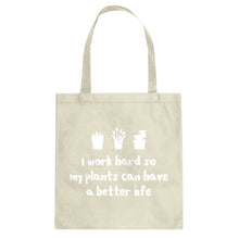 Tote So My Plants can have a Better Life Canvas Tote Bag