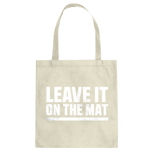 Tote Leave it on the Mat Canvas Tote Bag
