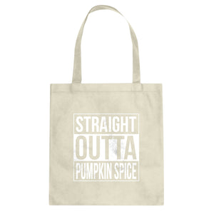Straight Outta Pumpkin Spice Cotton Canvas Tote Bag