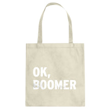 Ok, Boomer Cotton Canvas Tote Bag
