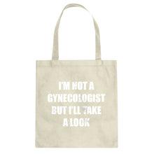 I'm not a Gynecologist Cotton Canvas Tote Bag