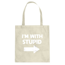I'm With Stupid Right Cotton Canvas Tote Bag