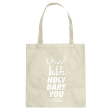 HOW DARE YOU Cotton Canvas Tote Bag