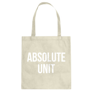 Absolute Unit Cotton Canvas Tote Bag