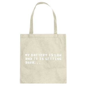 Its Getting Dark Cotton Canvas Tote Bag