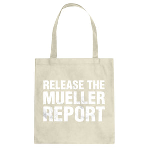 Release the Mueller Report Cotton Canvas Tote Bag