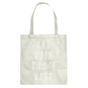 Tote Cat Hair Don’t Care Canvas Tote Bag