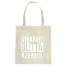 Straight Outta Azeroth Cotton Canvas Tote Bag