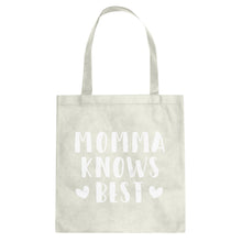 Tote Momma Knows Best Canvas Tote Bag
