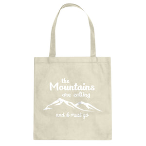 The Mountains are Calling Cotton Canvas Tote Bag