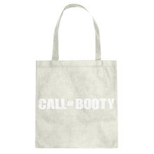 Tote Call of Booty Canvas Tote Bag