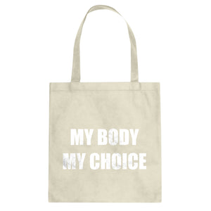 My Body My Choice Cotton Canvas Tote Bag