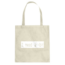 Tote I Need a Break Canvas Tote Bag