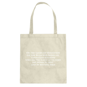 Tote On the Sands of Hesitation Canvas Tote Bag