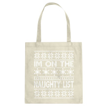 Tote Im on the Naughty List Canvas Tote Bag