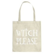 Tote Witch Please Canvas Tote Bag